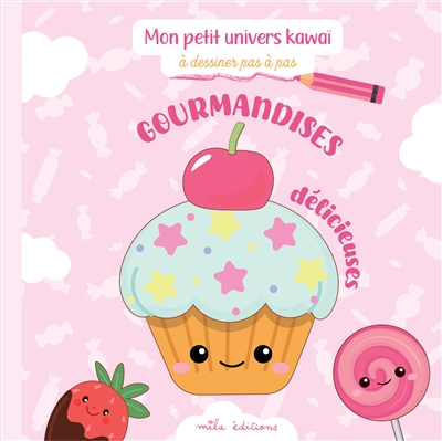 Gourmandises délicieuses
