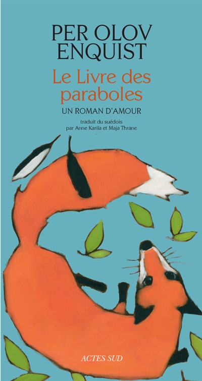Le livre des paraboles : un roman d'amour