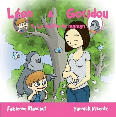 Léon & Goridou. Vol. 5. Le ventre de maman