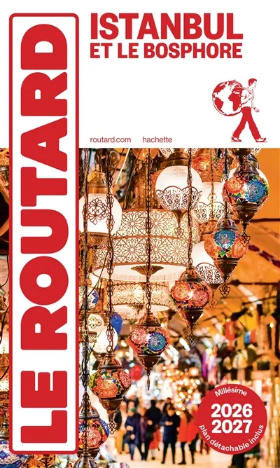 Istanbul et le Bosphore : 2026-2027 Istanbul et le Bosphore : 2026-2027