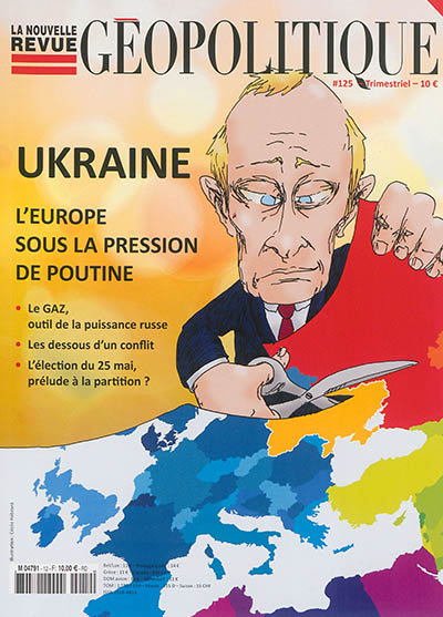 Nouvelle revue géopolitique, n° 125. Ukraine : l'Europe sous la pression de Poutine