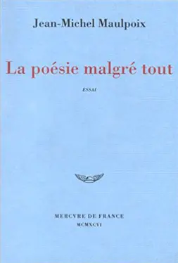 La poésie malgré tout