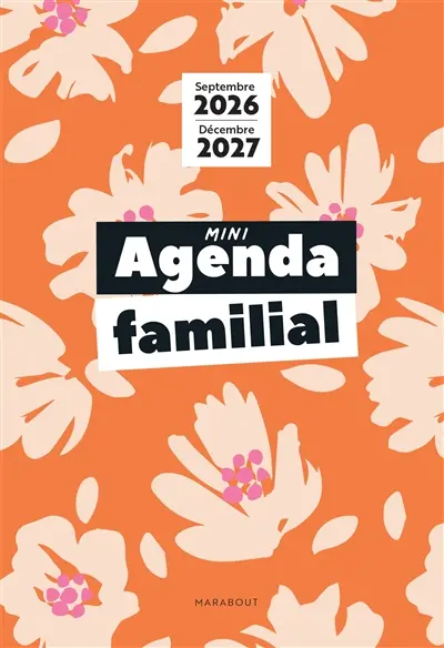 Mini agenda familial : septembre 2026-décembre 2027 Mini agenda familial : septembre 2026-décembre 2027