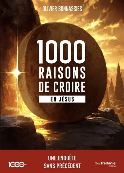 1.000 raisons de croire en Jésus