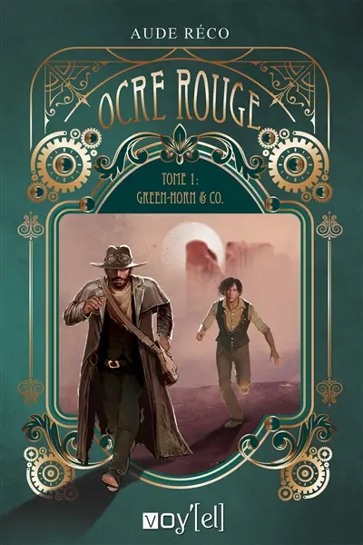 Ocre rouge : Tome 1 : Green Horn and Co