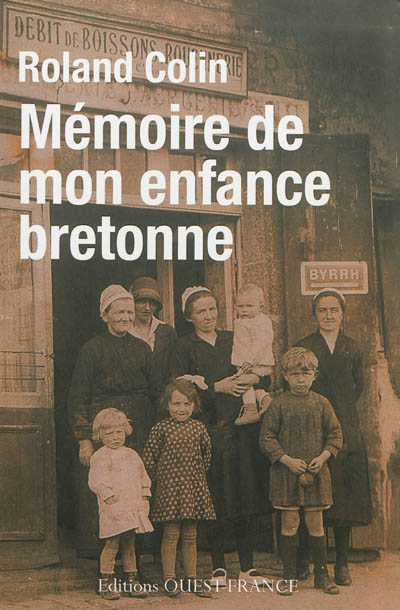 Mémoire de mon enfance bretonne