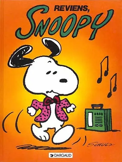 Snoopy. Vol. 1. Reviens, Snoopy