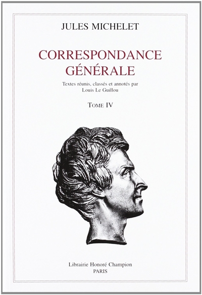 Correspondance générale. Vol. 04. 1843-1845