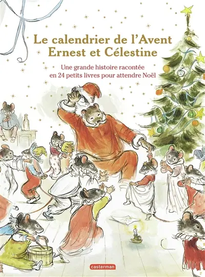 Le calendrier de l'Avent Ernest et Célestine : une grande histoire racontée en 24 petits livres pour attendre Noël