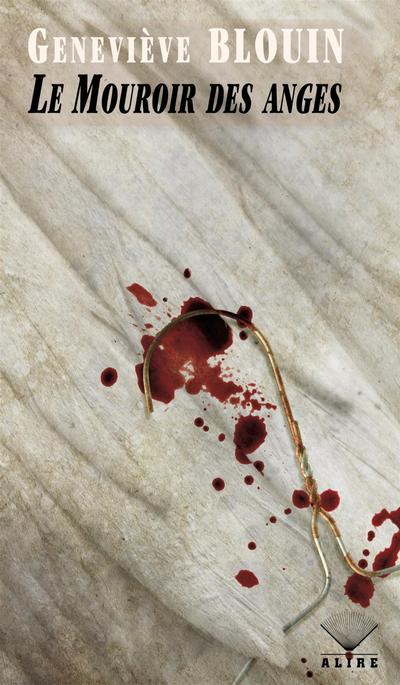 Le Mouroir des anges