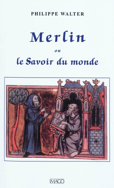 Merlin ou Le savoir du monde