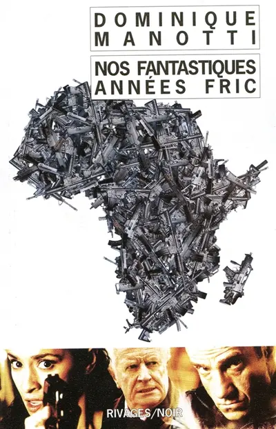 Nos fantastiques années fric