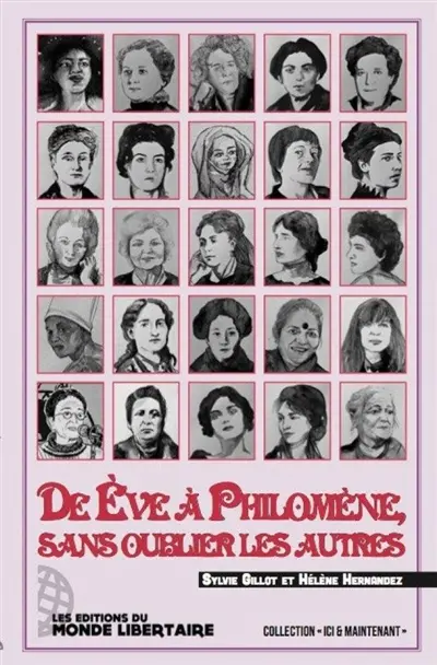 De Eve à Philomène, sans oublier les autres : portraits de féministes