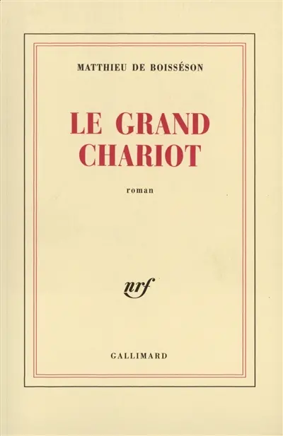 Le grand chariot