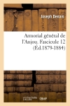 Armorial général de l'Anjou. Fascicule 12 (Ed.1879-1884)