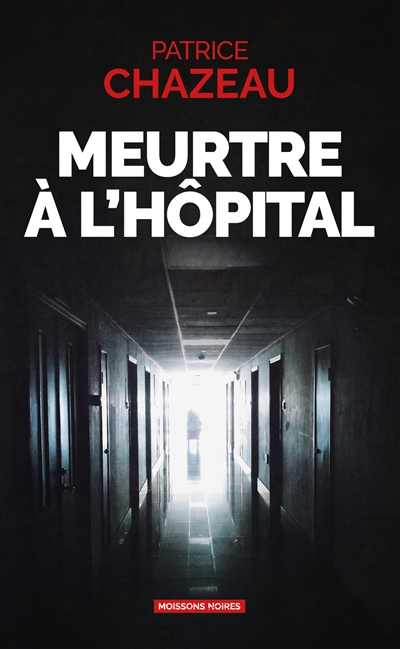 Meurtre à l'hôpital
