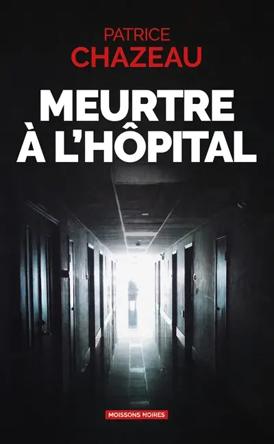 Meurtre à l'hôpital