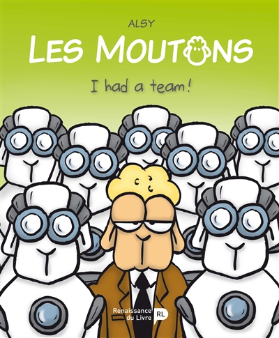 Les moutons. Vol. 3. I had a team !