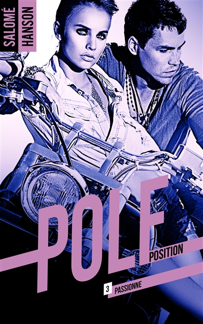 pole position. vol. 3. passionne