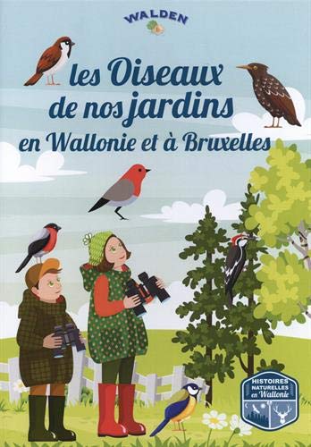 Les oiseaux des jardins de Bruxelles et de Wallonie