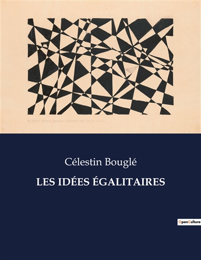 LES IDEES EGALITAIRES