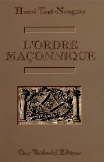 L'Ordre maçonnique