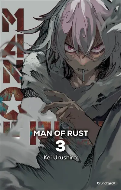 Man of rust. Vol. 3