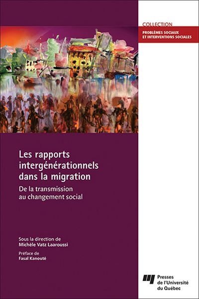 Les rapports intergénérationnels dans la migration : de la transmission au changement social