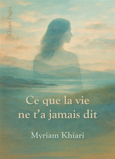 Ce que la vie ne t'a jamais...
