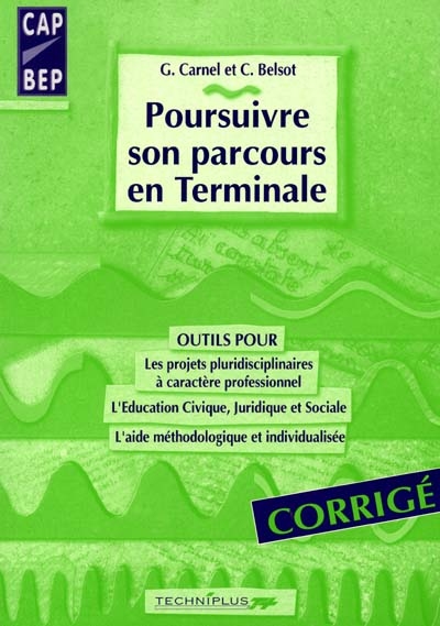 Poursuivre son parcours en terminale : corrigé