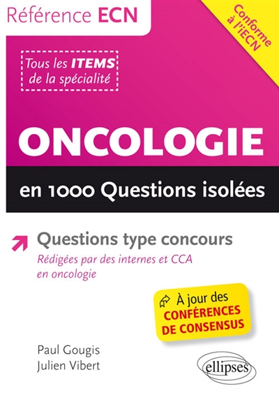 Oncologie en 1.000 questions isolées : questions type concours : tous les items de la spécialité
