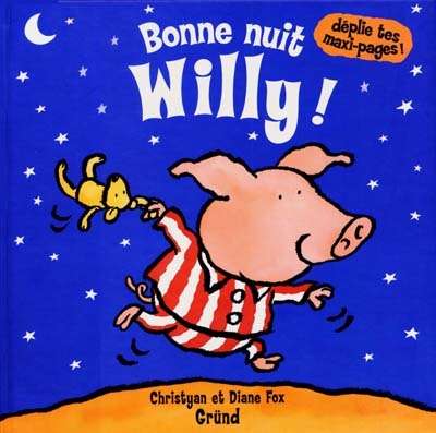 Bonne nuit Willy !
