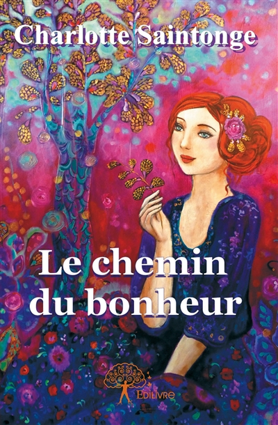 Le chemin du bonheur