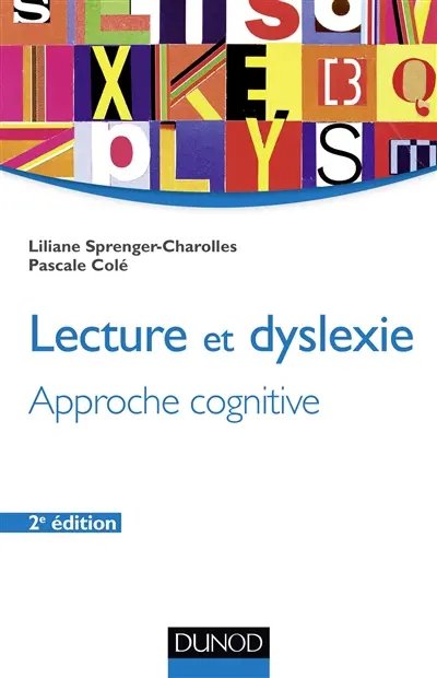 Lecture et dyslexie : approche cognitive