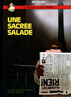 Les aventures de Jack Palmer. Une sacrée salade