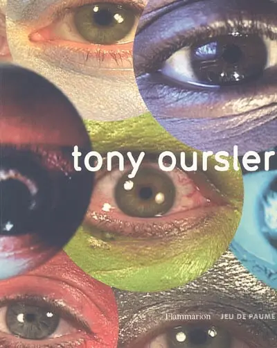 Tony Oursler : exposition, Paris, musée du Jeu de Paume, 15 mars-22 mai 2005