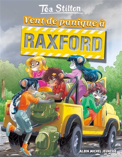 Le collège de Raxford. Vol. 3. Vent de panique à Raxford