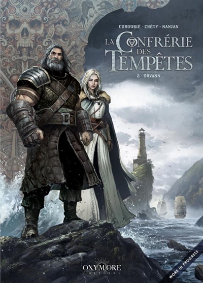 La Confrérie des tempêtes. Vol. 2. Orvann