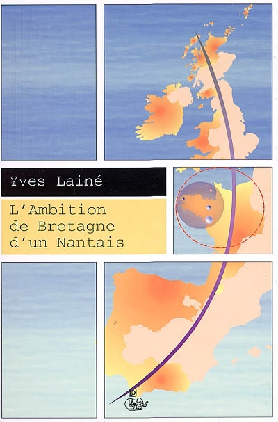 L'ambition de Bretagne d'un Nantais