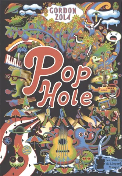 Pop Hole : le dernier secret des Beatles. Un trou dans la pop : le dernier secret des Beatles