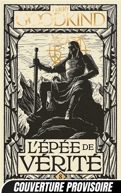 L'épée de vérité. Vol. 8. L'empire des vaincus