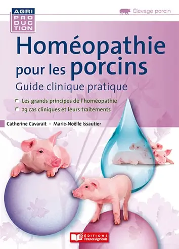 Homéopathie pour les porcins : guide clinique pratique