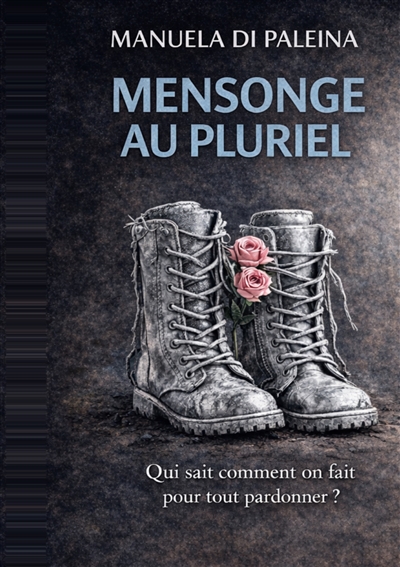 Mensonge au pluriel : Qui...
