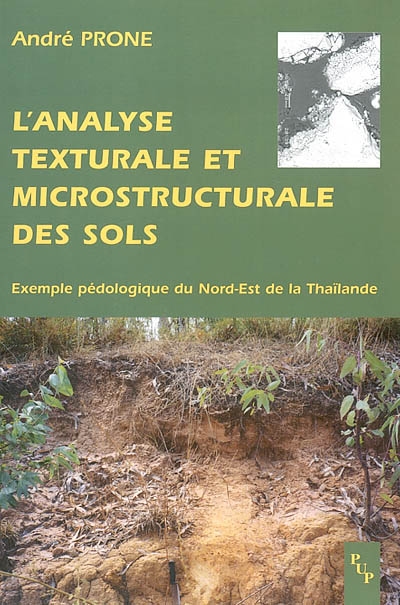 L'analyse texturale et microstructurale des sols : exemple pédologique du nord-est de la Thaïlande