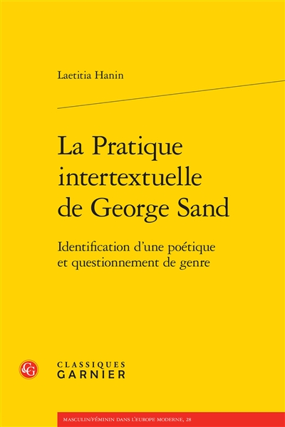 La pratique intertextuelle de George Sand : identification d’une poétique et questionnement de genre