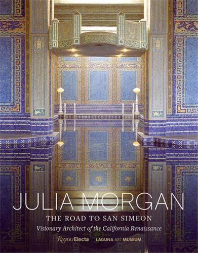 Julia Morgan The Road to...