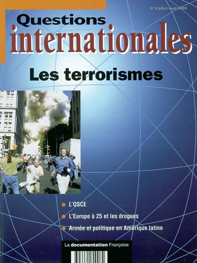 Questions internationales, n° 8. Les terrorismes