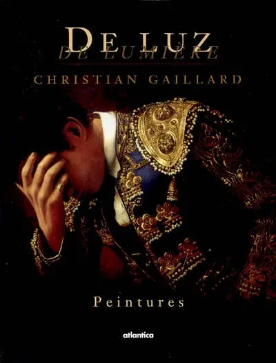 De la lumière : peintures. De luz