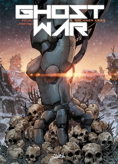 Ghost war. Vol. 3. Machinen Krieg