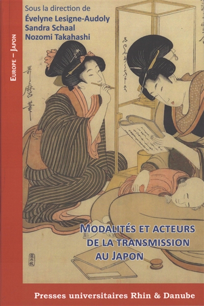 Modalités et acteurs de la transmission au Japon